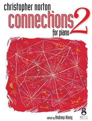 Christopher Norton: Connections For Piano - Book 2