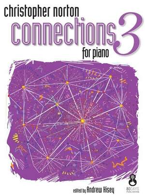 Christopher Norton: Connections For Piano - Book 3