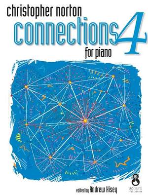 Christopher Norton: Connections For Piano - Book 4