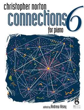Christopher Norton: Connections For Piano - Book 6