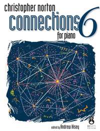 Christopher Norton: Connections For Piano - Book 6