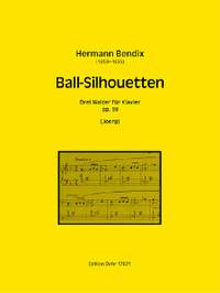 Bendix, H: Ball-Silhouetten op. 39