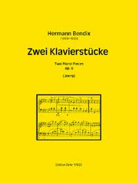 Bendix, H: Two Piano Pieces op.6