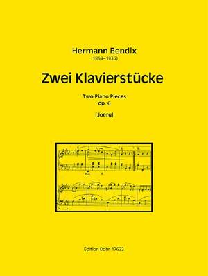 Bendix, H: Two Piano Pieces op.6