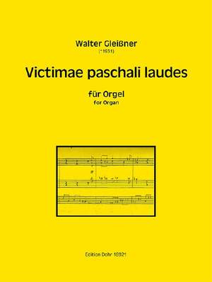 Gleißner, W: Victimae paschali laudes