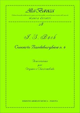 Johann Sebastian Bach: Concerto Brandeburghese N. 6