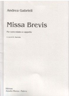 Andrea Gabrieli: Missa Brevis A 4 Voci