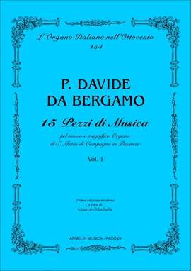 Davide da Bergamo: 15 Pezzi Per L'Organo Di Santa Maria Di Campagna