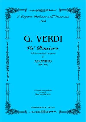 Giuseppe Verdi: Va' Pensiero Sull'Ali Dorate