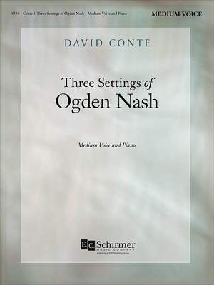 David Conte: Three Settings of Ogden Nash