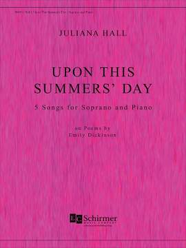 Juliana Hall: Upon This Summer's Day