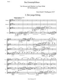 Windhagauer, Horst Rudolf: Das Granatapfelhaus (A House of Pommegranates) for 2 violins, viola and violoncello