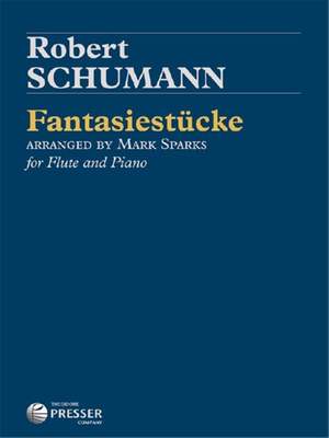 Robert Schumann: Fantasiestücke