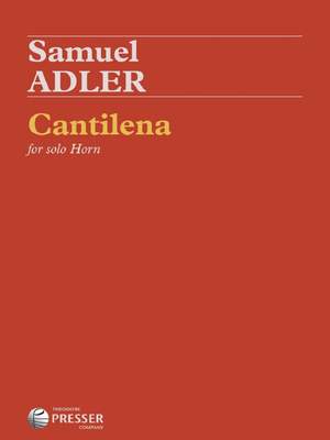 Samuel Adler: Cantilena