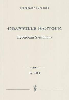 Bantock, Granville: Hebridean Symphony