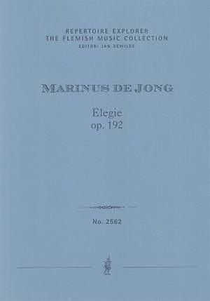 de Jong, Marinus: Elegy, opus 192 for flute and harp or violin and piano