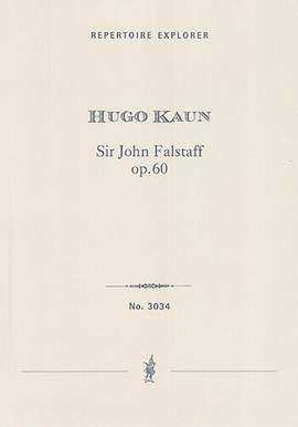 Kaun, Hugo: Falstaff, a Humoresque for Orchestra, Op. 60