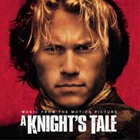 A Knight's Tale - Music From The Motion Picture