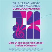 2018 Texas Music Educators Association (TMEA): Obra D. Tompkins High School Sinfonia Orchestra [Live]