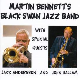 Martin Bennett's Black Swan Jazz Band (Live)
