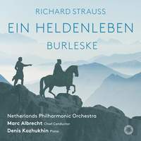 Strauss: Ein Heldenleben & Burleske