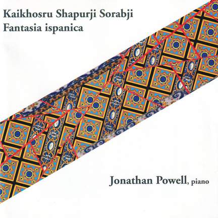 Sorabji: Fantaisie Espagnole