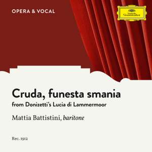 Donizetti: Cruda, funesta smania