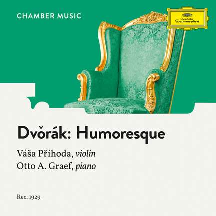 Dvořák: Humoresque, Op. 101 No. 7