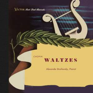 Alexander Brailowsky Plays Chopin Waltzes (Remastered)