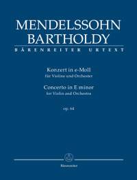 Mendelssohn, Felix: Concerto for Violin and Orchestra E minor op. 64