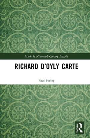 Richard D’Oyly Carte