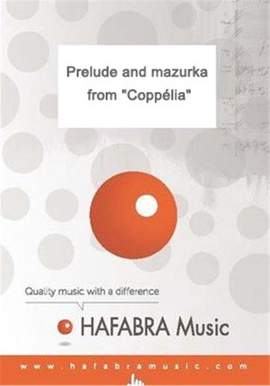 Léo Delibes: Prelude and mazurka from "Coppélia"