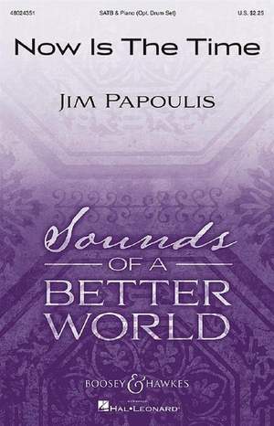 Papoulis, J: Now Is The Time