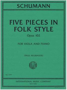 Robert Schumann: Five Pieces in Folk Style Op 102