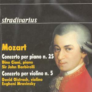 Mozart: Piano Concerto No. 25 & Violin Concerto No. 5 'Turkish'