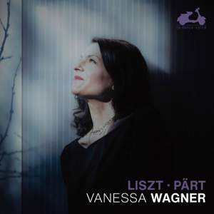 Liszt, Pärt: Vanessa Wagner