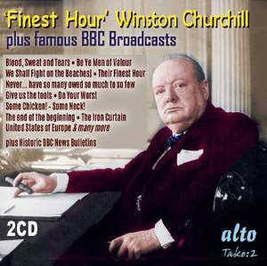 ‘Finest Hour’ - Winston Churchill’s Greatest Speeches