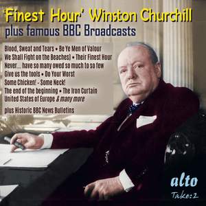 ‘Finest Hour’ - Winston Churchill’s Greatest Speeches