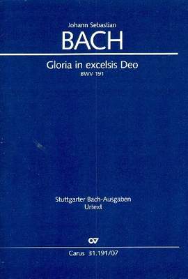 Bach, J S: Gloria in excelsis Deo BWV191
