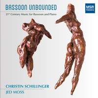 Bassoon Unbounded - 21st Century Music for Bassoon and Piano