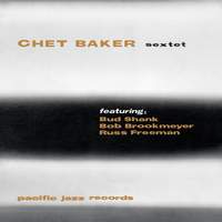 Chet Baker Sextet