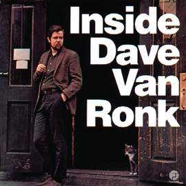 Inside Dave Van Ronk