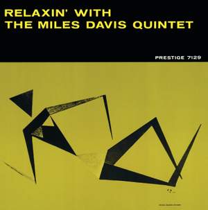 Relaxin' With The Miles Davis Quintet