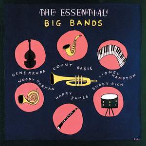 The Essential Big Bands