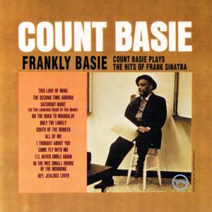 Frankly Basie / Count Basie Plays The Hits Of Frank Sinatra