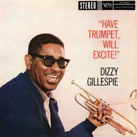 Have Trumpet, Will Excite!