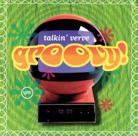 Groovy Talkin' Verve