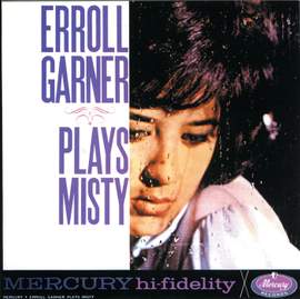 Plays Misty