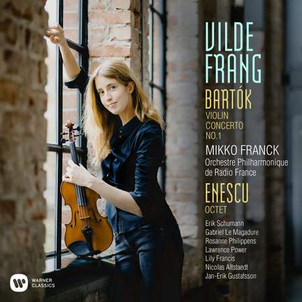 Bartók: Violin Concerto No. 1 & Enescu: Octet for strings