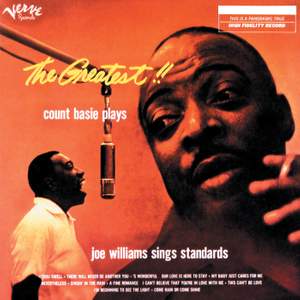 The Greatest!! Count Basie Plays, Joe Williams Sings Standards